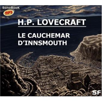 Lovecraft, Howard Phillips - L’Ombre sur Innsmouth [MP3]