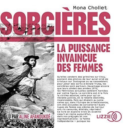 Mona Chollet Sorcières [ 2020 ]