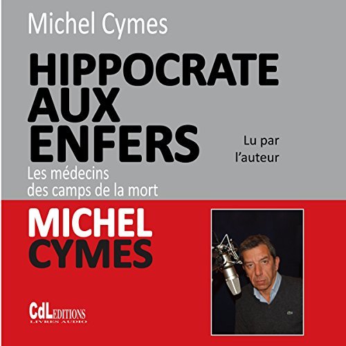 Michel Cymes Hippocrate aux enfers