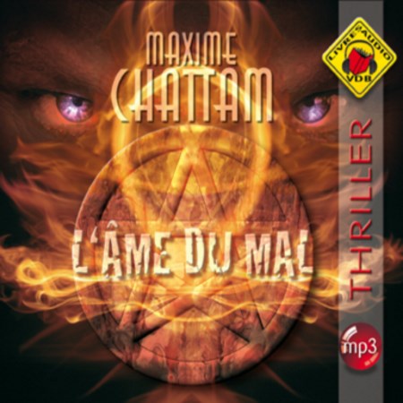 Maxime Chattam Tome 1 - L'âme Du Mal