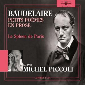 Charles Baudelaire, "Petits poèmes en prose: Le Spleen de Paris"