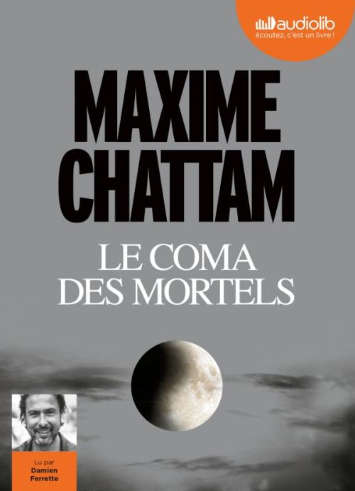 Maxime Chattam  Le Coma des mortels