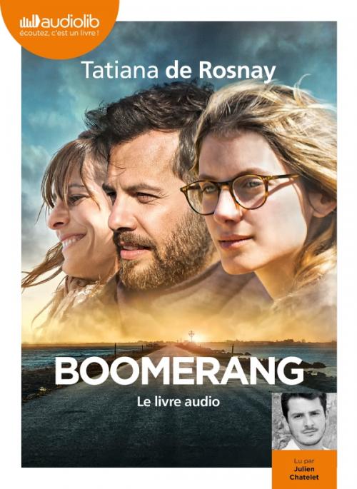 Tatiana de Rosnay. Boomerang