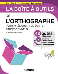 Aurore Ponsonnet, "La boîte à outils de l'orthographe