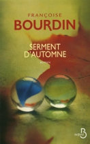 Françoise Bourdin. Serment d'automne
