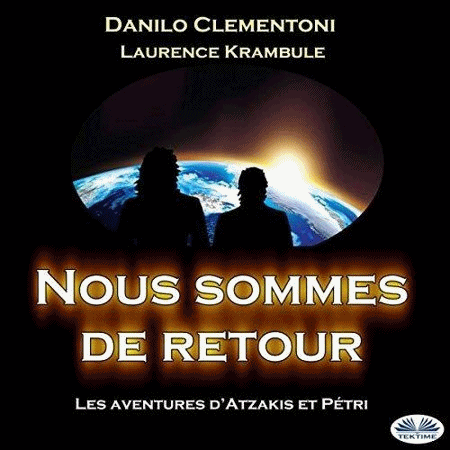 Clementoni Danilo - Série Les Aventures D'atzakis Et Pétri (2 Tomes)