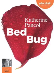 Katherine Pancol, "Bed bug" [ 2020 ]