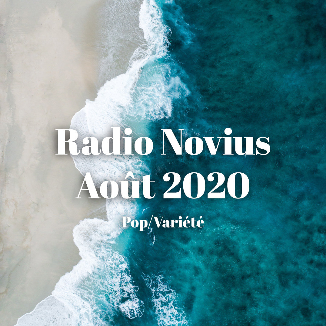 Radio Novius - Août 2020 - Pop/Variété