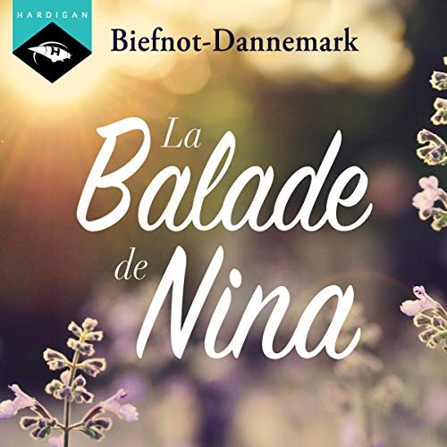 Biefnot, Francis Dannemark La Balade de Nina