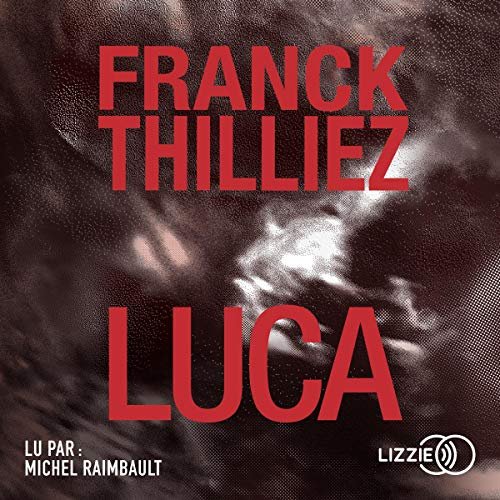 Franck Thilliez Luca