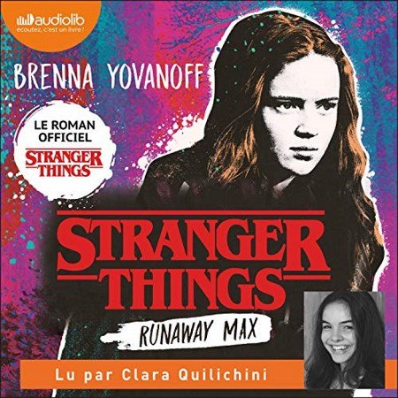 Brenna Yovanoff Stranger Things Runaway Max