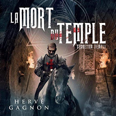 Hervé Gagnon - Série La mort du temple (1 Tome) 