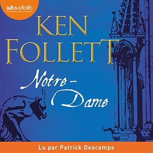 Ken Follett Notre-Dame