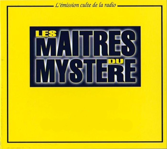 (PIÈCE RADIO) LES MAÎTRES DU MYSTÈRE - VOLUME 23BIS (1952 À 1974) [MP3 128KBPS]