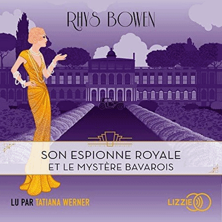 Bowen Rhys - Série Son espionne royale (2 Tomes) 