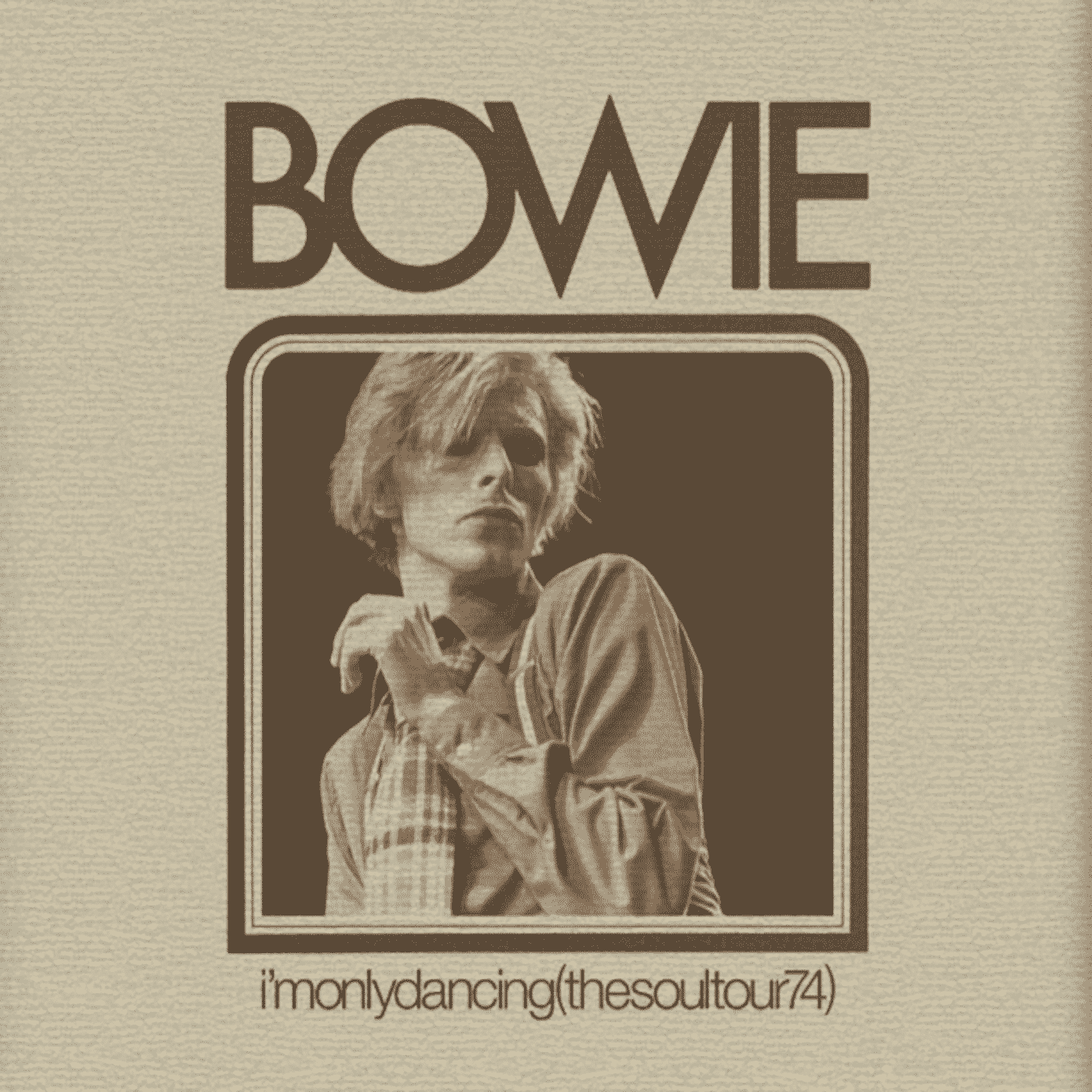 Bowie : I'm Only Dancing (The Soul Tour 74)
