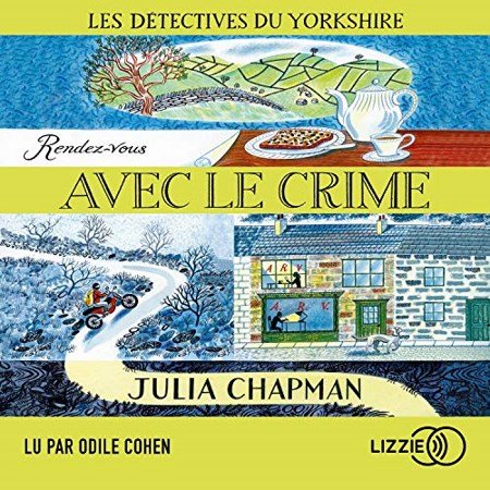 Julia Chapman Tome 1 - Rendez-vous avec le crime