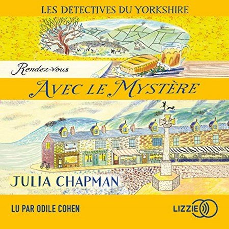 Julia Chapman - Rendez-vous avec le mystère 3 [2020]