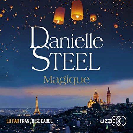 Danielle Steel Magique