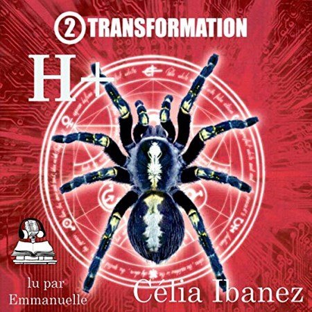 Celia Ibanez Tome 2 - Transformation