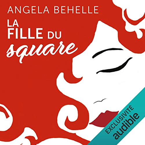 Behelle Angela - La fille du square 