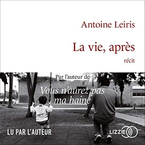 ANTOINE LEIRIS - LA VIE, APRÈS [2020] [MP3-320KB/S]