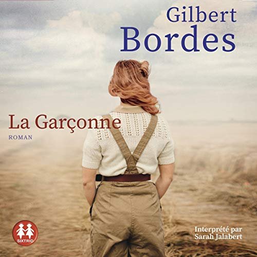 GILBERT BORDES - LA GARÇONNE (2019] (MP3-128KB/S]
