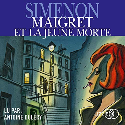 GEORGES SIMEON - MAIGRET ET LA JEUNE MORTE [2020] [MP3-320KB/S]