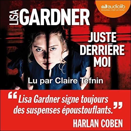 LISA GARDNER - JUSTE DERRIÈRE MOI [2020][MP3-224KB/S]