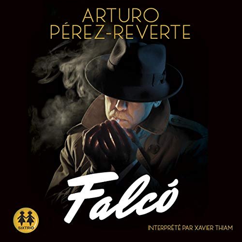 ARTURO PEREZ-REVERTE - FALCO [2020] [MP3-128KB/S]