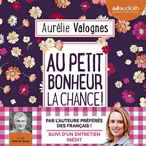 AURÉLIE VALOGNES - AU PETIT BONHEUR LA CHANCE [2019] [MP3-192KB/S]