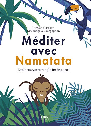 Méditer avec Namatata (French Edition) Kindle Edition