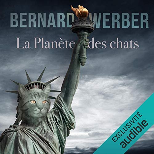 BERNARD WERBER - LA PLANÈTE DES CHATS - T3 [2020] [MP3-64KB/S]