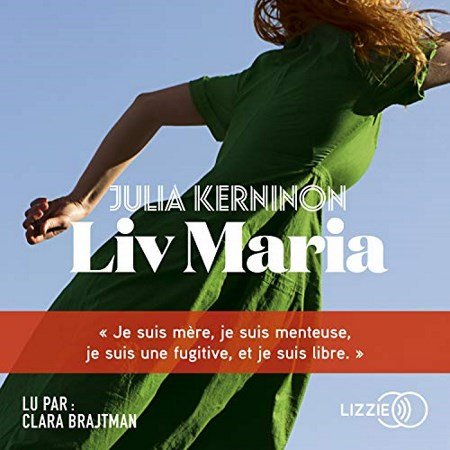 Kerninon Julia - Liv Maria