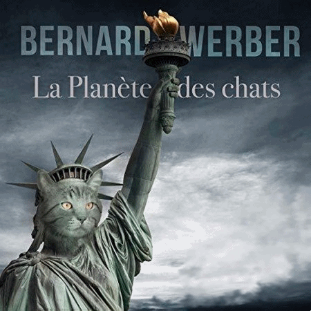 Werber Bernard - Série Le Cycle des chats (3 Tomes) 