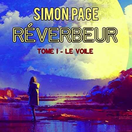 Page Simon - Série Réverbeur (1 Tome) 