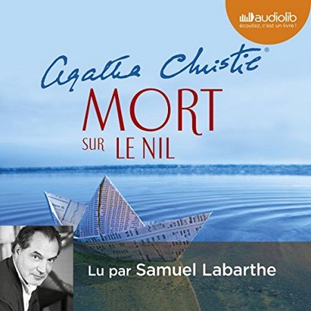 Christie Agatha - Mort sur le Nil 