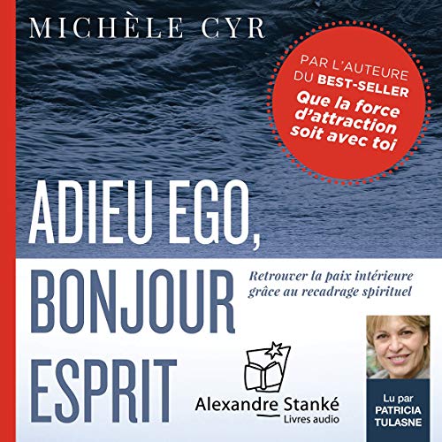 Michèle Cyr - Adieu Ego bonjour Esprit [mp3-128K]