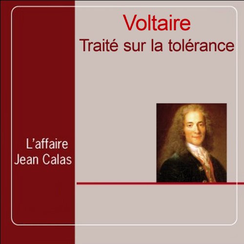 Voltaire - Traité sur la tolérance [mp3-128K]