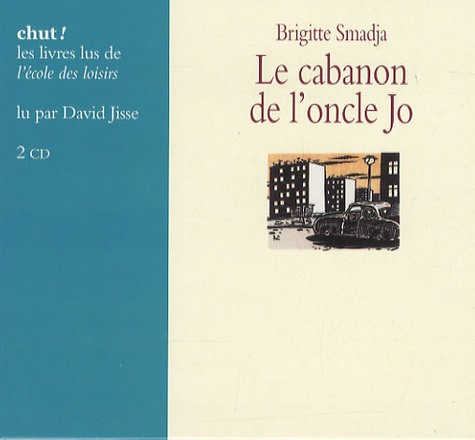 BRIGITTE SMADJA - LE CABANON DE L'ONCLE JO - COLLECTION CHUT ! [2009] [MP3-192KB/S]