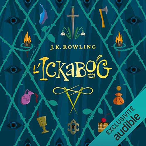 J.K. ROWLING - L'ICKABOG [2020]