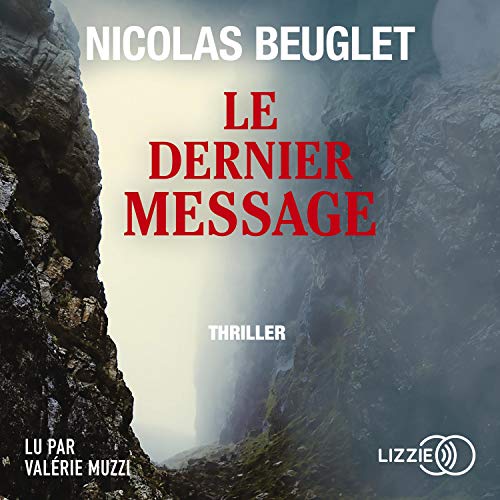 NICOLAS BEUGLET - LE DERNIER MESSAGE [2021]