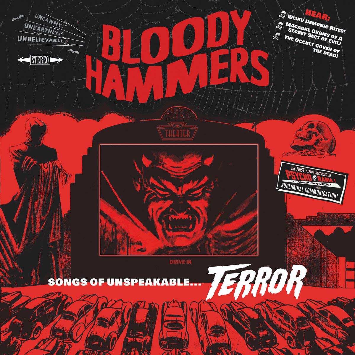 Bloody Hammers : Songs Of Unspeakable Terror