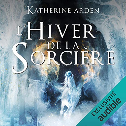 Katherine Arden - L'hiver de la sorcière-Trilogie d'une nuit d'hiver 3
