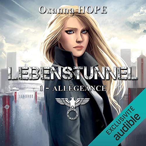 Hope Oxanna - Série Lebenstunnel (1 Tome) 