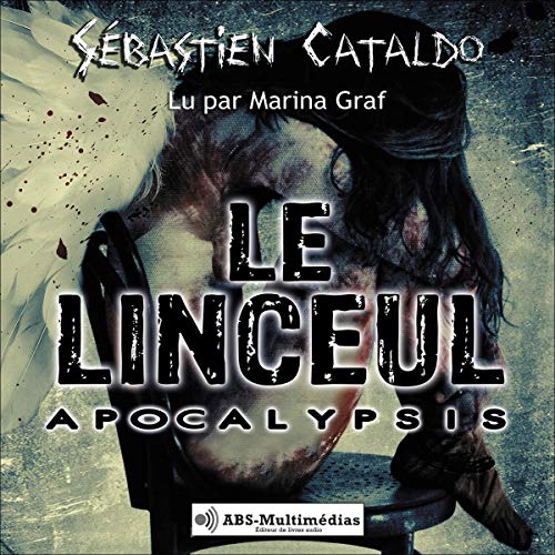 Cataldo Sébastien - Le Linceul 