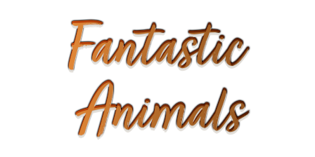 Fantastic Animals