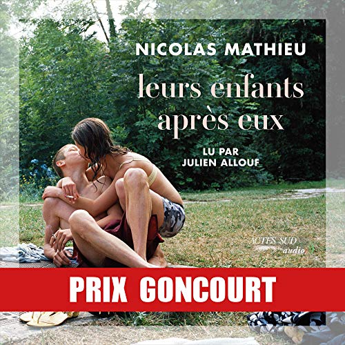 NICOLAS MATHIEU - LEURS ENFANTS APRÈS EUX [2020]