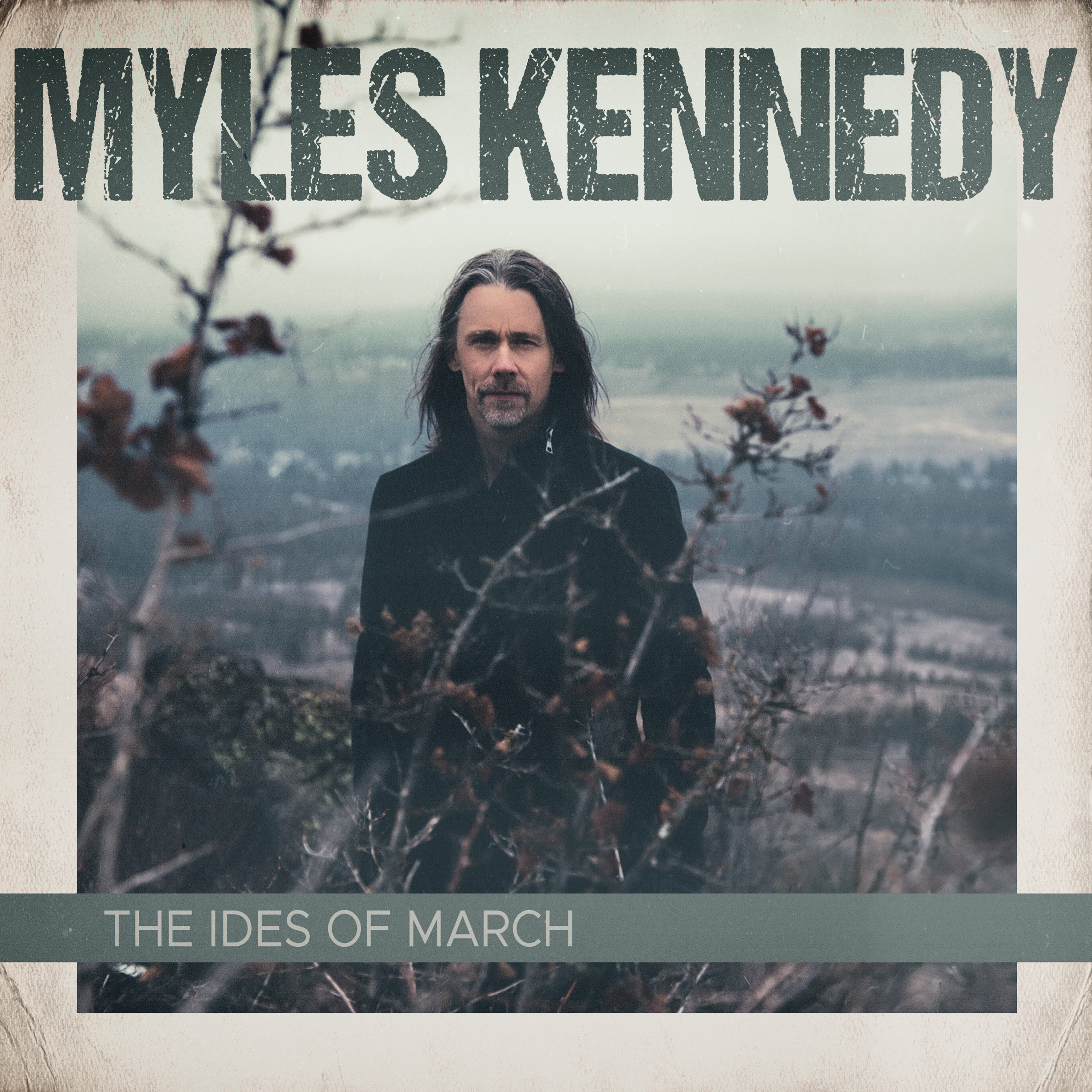 Myles Kennedy : The Ides Of March