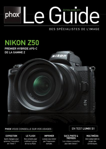 Phox Le Guide des spécialistes de l'image - Nikon Z50